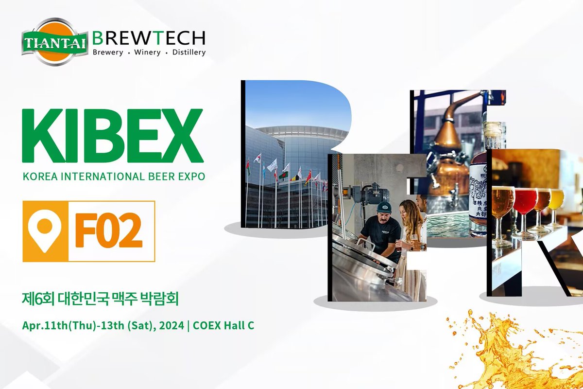 KOREA INTERNATIONAL BEER EXPO is coming, Tiantai team is looking forward to meeting you there!

#kibex #breweryequipment