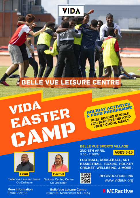 VIDA Easter Camp is on 2nd - 5th April at Belle Vue Leisure centre, in partnership with @MCRActive Free spaces for eligible: Registration vidauk.org