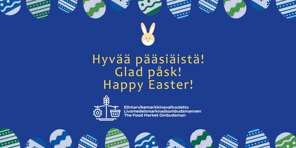 Elintarvikemarkkinavaltuutetun toimisto toivottaa kaikille hyvää pääsiäistä! ☀️