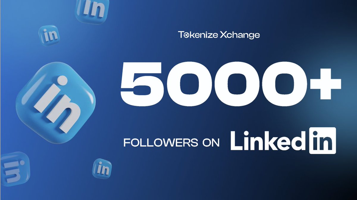 Tokenize Xchange has reached over 5000 followers on <a href="/LinkedIn/">LinkedIn</a>! 

It's been a challenging journey, but definitely worth it!

Thank you for trusting and supporting us 🎉🎉

#Tokenize #LinkedIn #ThankYou