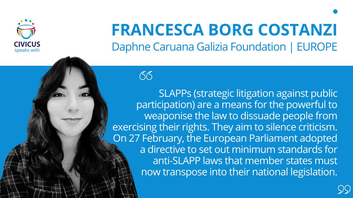 🌍EUROPE: ‘Member states must introduce national anti-SLAPP legislation to protect public watchdogs’- @FrancescaBorgC2 of @daphnefdtn on recently adopted European Union (EU) Anti-SLAPP Directive 🔗web.civicus.org/FrancescaBorg #CIVICUSLens #SLAAPs