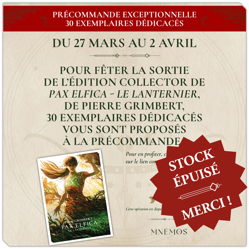 Les éditions Mnémos (@editionsmnemos) on Twitter photo Sold Out !
À l'occasion de la sortie prochaine de Pax-Elfica – Le Lanternier, nous vous proposions une précommande exceptionnelle de 30 exemplaires dédicacés.
Vous avez été nombreux à vouloir découvrir le nouveau roman de <a href="/PierreGrimbert/">Pierre Grimbert</a>.
Merci à toutes et tous ! Sold Out !
À l'occasion de la sortie prochaine de Pax-Elfica – Le Lanternier, nous vous proposions une précommande exceptionnelle de 30 exemplaires dédicacés.
Vous avez été nombreux à vouloir découvrir le nouveau roman de <a href="/PierreGrimbert/">Pierre Grimbert</a>.
Merci à toutes et tous !