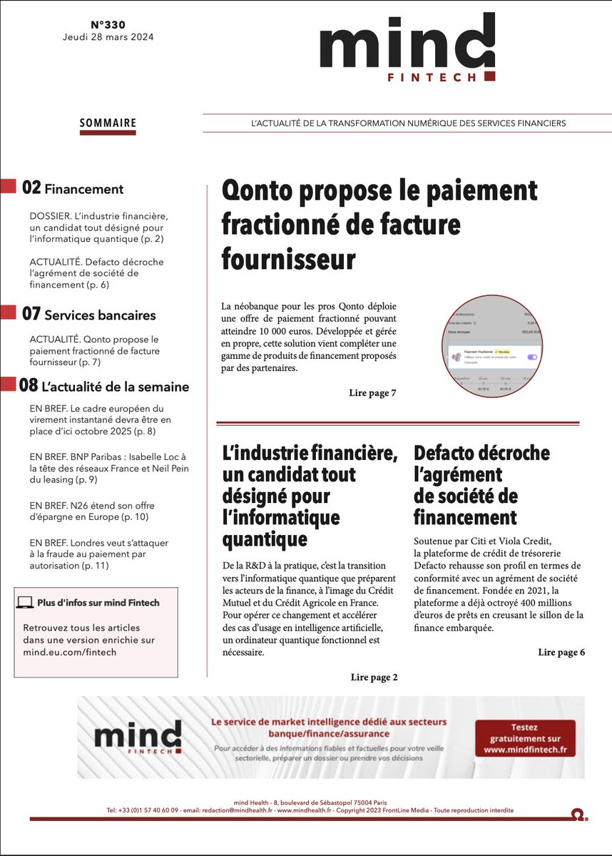 📯 [Hebdo n°330] Au sommaire de <a href="/mindfintech/">mind Fintech</a>
👉 lnkd.in/eXf-fAgM

☑️ <a href="/getqonto/">Qonto</a> propose le paiement fractionné de facture fournisseur
☑️ L’industrie financière, un candidat tout désigné pour l’informatique quantique
☑️ Defacto décroche l’agrément de société de financement