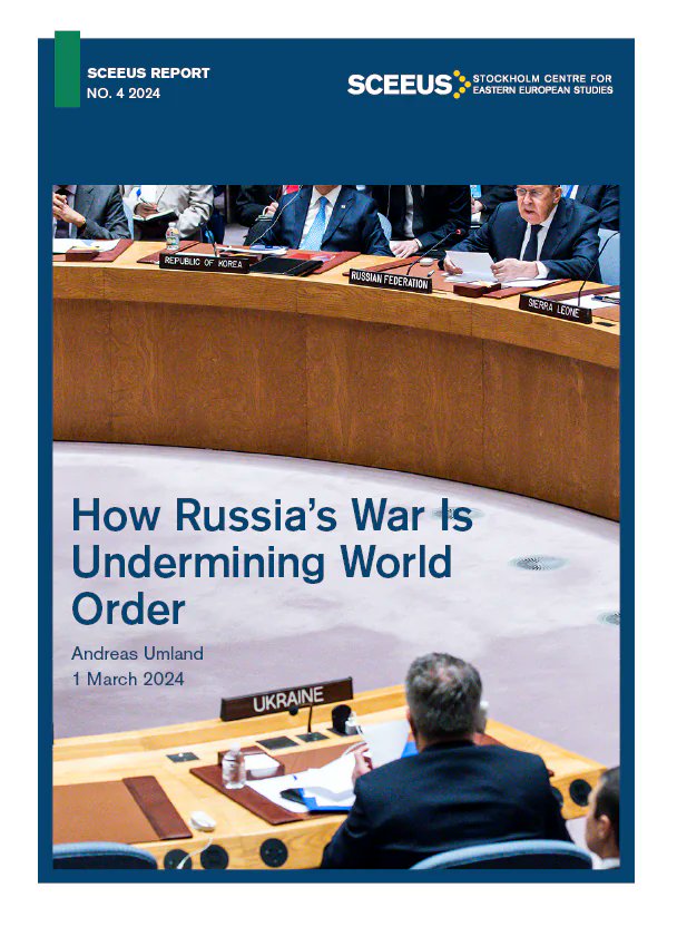 Russia’s subversion of international law & organization does not only concern the European continent. It may be potentially more dangerous for militarily weak non-western countries. sceeus.se/en/publication… @SCEEUS_UI Report No. 4/2024 @UISweden @ResearchUI @tepsaeu @UF_Sverige