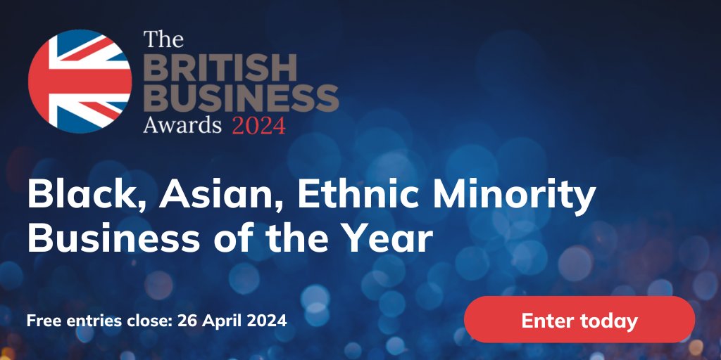 Know of a Black, Asian or Ethnic Minority-owned SME that has demonstrated excellence, innovation and leadership over the last 2-years? Nominate them for the 'Black, Asian and Ethnic Minority Business of the Year Award'! Submit free nomination: britishsmallbusinessawards.co.uk/2024-categorie… #BBA2024