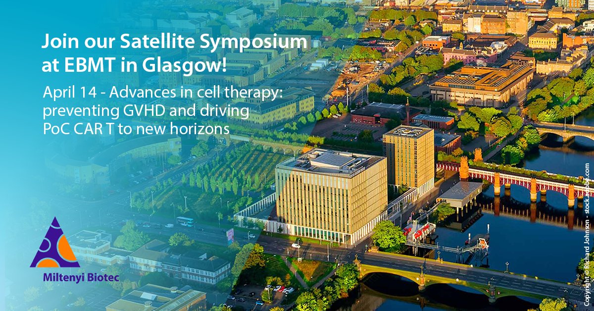 Join our Satellite Symposium at EBMT in Glasgow! On April 14, 12:30 p.m. – 02:00 p.m. for 'Advances in cell therapy: preventing GVHD and driving PoC CAR T to new horizons'. Don't forget to also visit our booth to discuss how to overcome challenges together ow.ly/aSHQ50QQeOc