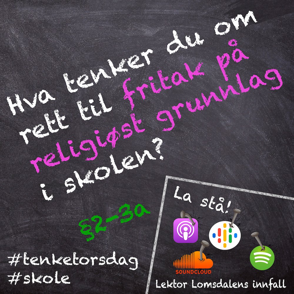 Hva tenker du om rett til fritak på religiøst grunnlag i skolen? 

---------
God undervisning og god skole krever mye refleksjon. La oss gi dette et fokus på torsdager.
#TenkeTorsdag #Skole