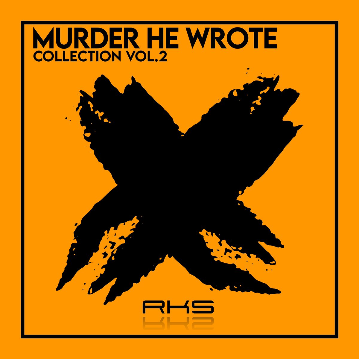 RKS PRES: @Murder_He_Wrote collection 2 🛒 murderhewrote.bandcamp.com/album/murder-h… 🛒 cygnusmusic.link/ygby5nb