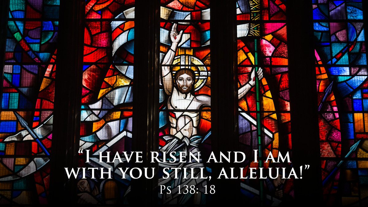 'I have risen and I am with you still, alleluia!' Ps 138:18 #Easter