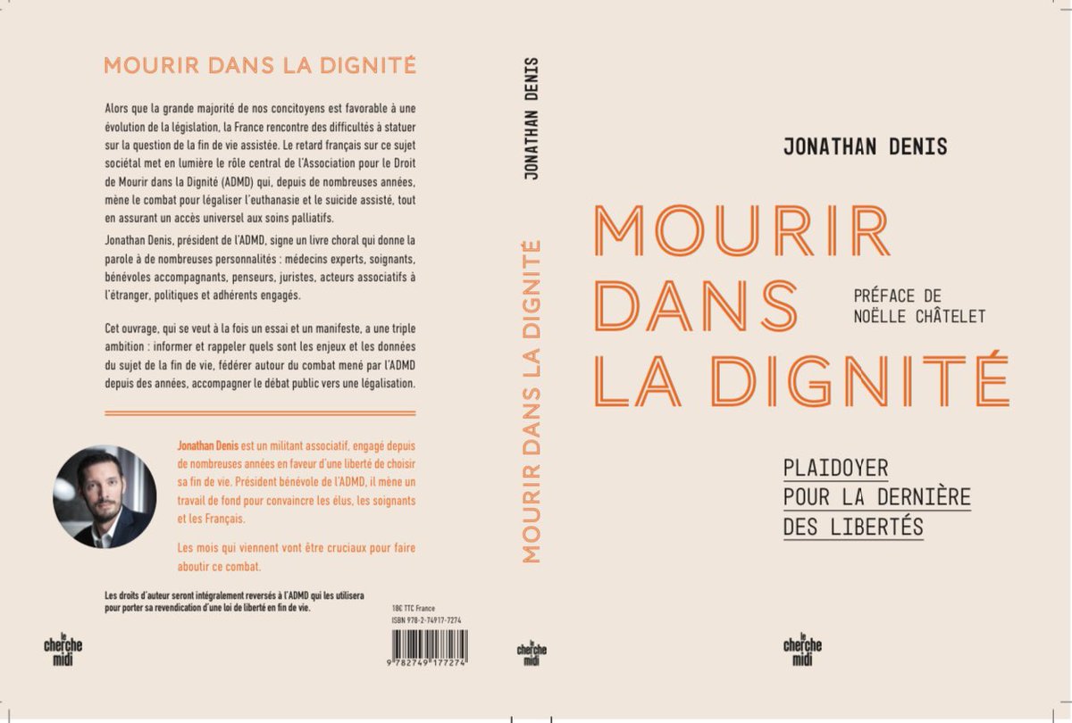 📚 Mon livre « Mourir dans la dignité : Plaidoyer pour la dernière des libertés » sort aujourd’hui dans toutes les librairies.

Je suis heureux de vous présenter cet ouvrage avec une magnifique préface de Noëlle Châtelet et de nombreux témoignages de personnes engagées dans