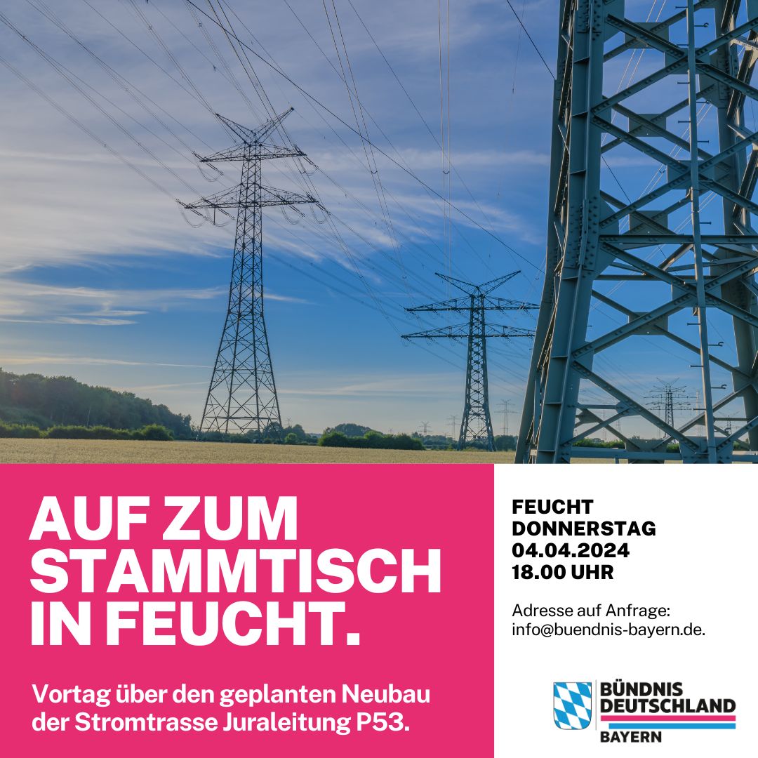 Am 04.04.2024 ab 18.00 Uhr treffen wir uns in #Feucht, um über ein äußerst wichtiges Thema zu sprechen: den #Neubau der Stromtrasse 'Juraleitung' P53 aus der #Perspektive der Bürgerinitiative Moorenbrunn (BI Moorenbrunn).