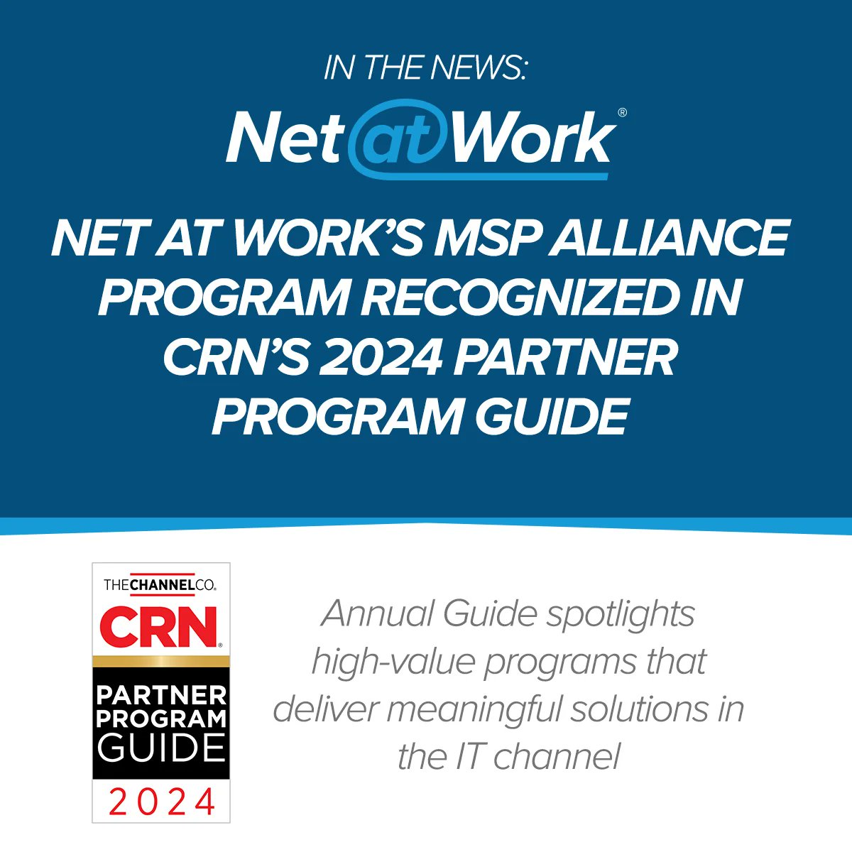 NetatWork_corp's tweet photo. #Inthenews: We’re honored to announce that Net at Work's #MSPPartnerAlliance Program has been recognized in @CRN's  2024 Partner Program Guide! 🏆Thank you, #CRN, for the honor!

Full story: https://t.co/tK9fOvpKHv

#NetatWork #ManagedServiceProviders #MSPAlliance #ITchannel https://t.co/B7d0MNF75h