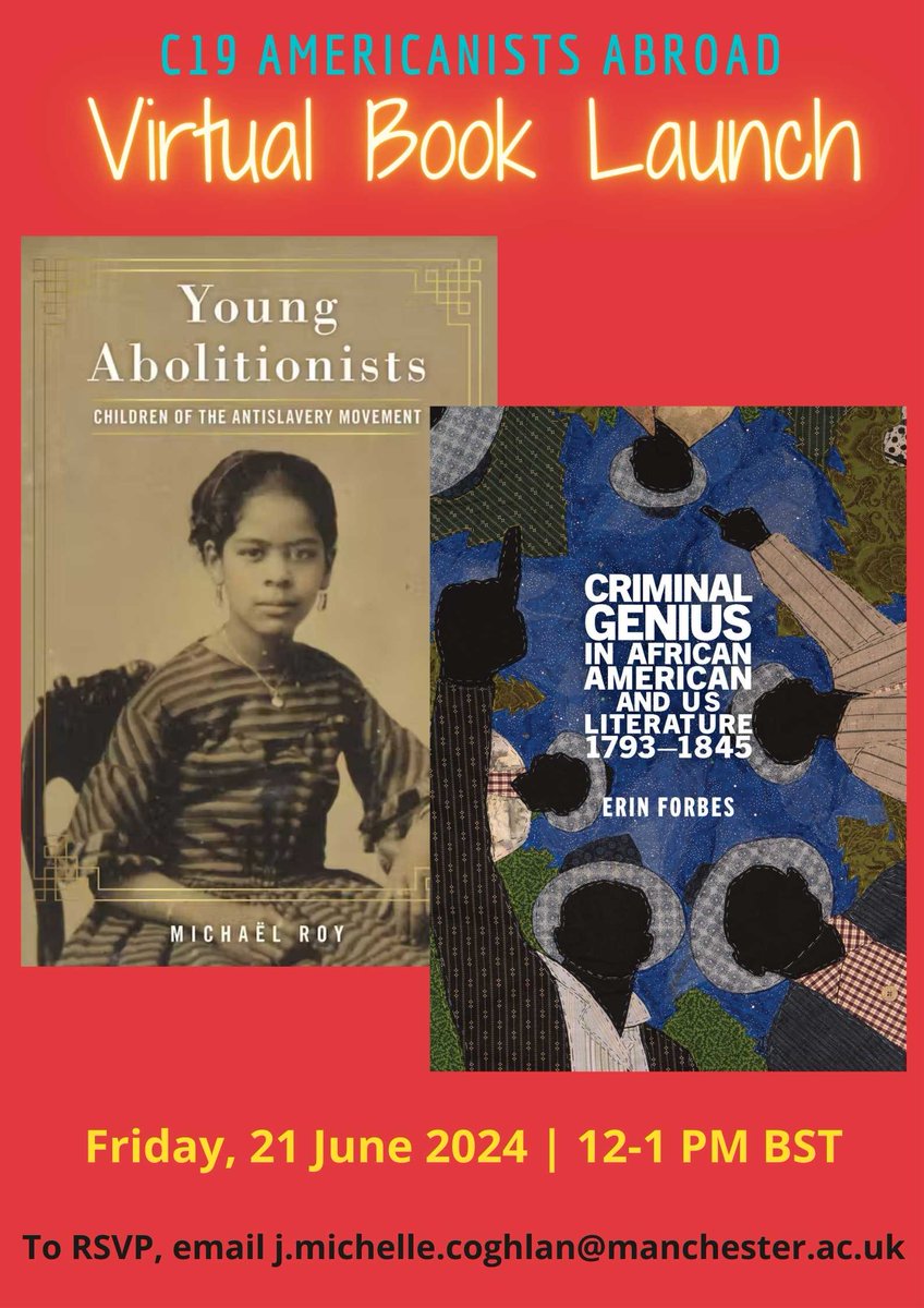 The @C19Americanists Americanists Abroad cluster cordially invites you to our next virtual book launch event on Friday, 21 June 12-1 pm BST. We'll be celebrating Dr @eeforbes (Bristol) & Dr @mroyUPN (Paris-Nanterre) & hearing a bit about how their fabulous new books came to be.