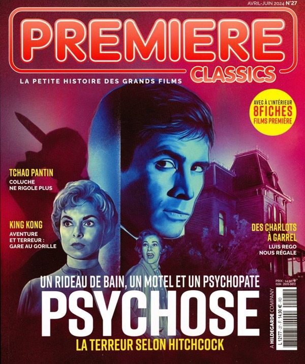 Psychose, le chef-d'œuvre d'Alfred Hitchcock, est en couverture du nouveau numéro de Première Classics, disponible en kiosque 🗞️ + des sujets sur Tchao Pantin, King Kong et Dupont Lajoie, l'Abécédaire de Jean Eustache, un portfolio sur James Cameron et une interview de Luis Rego