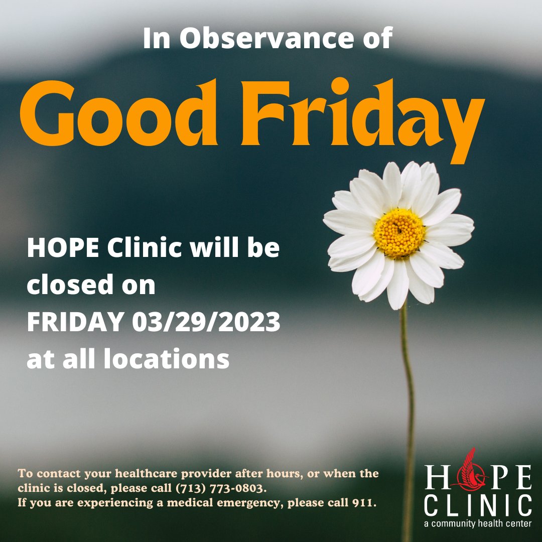 📢Tomorrow, all HOPE Clinic locations will be closed in observance of the holiday. Regular operations will resume on Saturday, 📅March 30th. #HOPEClinic #HolidayClosure #goodfriday