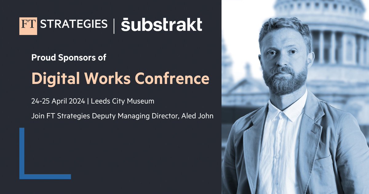 After 7 years of Digital Works podcasts, newsletters and events, they are hosting their very first conference next week. FT Strategies' Deputy Managing Director, Aled John will be speaking on an expert panel. Find out more: eu1.hubs.ly/H08jXpk0