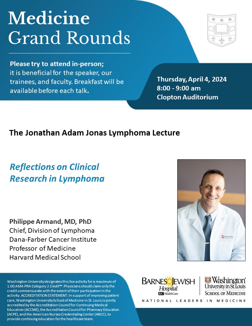 We are honored that Philippe Armand @DanaFarber will be giving the Jonathon Adam Jonas Lymphoma Lecture 'Reflections on Clinical Research in Lymphoma' on Thursday April 4. @SitemanCenter @WashUOnc @WUDeptMedicine @WUSTLmed @BarnesJewish #lymsm #bmtsm #CARTcells #celltherapy