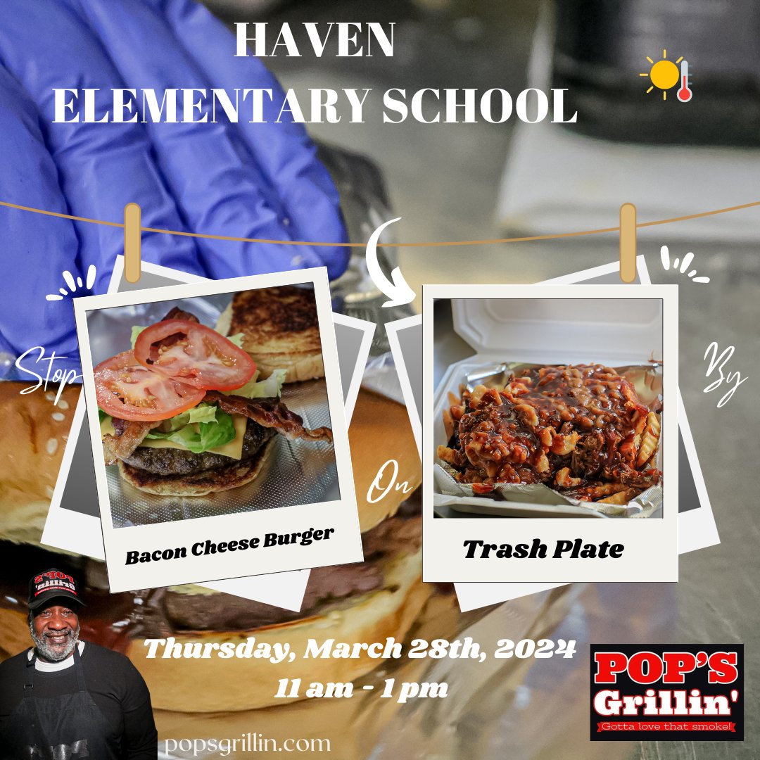 PopsGrillinFans's tweet image. 📢 Haven Elementary School 

Good Day, 
     It may be a little rain and the clouds May be gray but come visit Pop's Grillin' and have a good day. Looking forward to seeing you all.