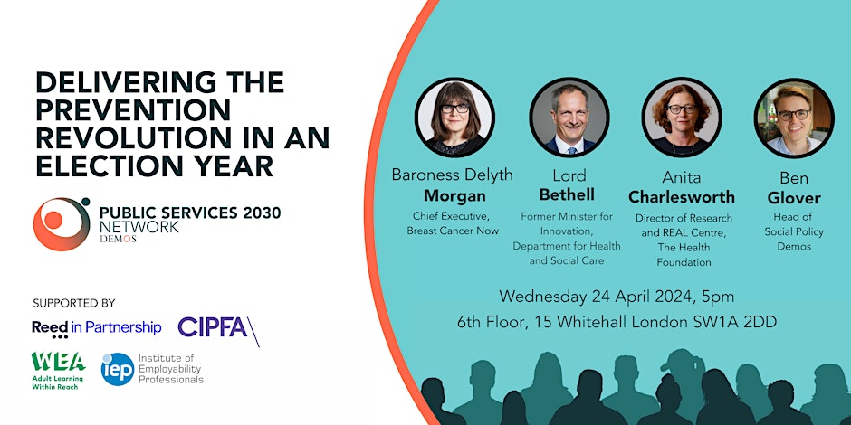 Really excited for this next month! Delighted that @JimBethell Anita Charlesworth @delythjmorgan will be joining @Demos to talk all things prevention. Thanks to fab @Demos Public Services 2030 Network partners @CIPFA @ReedPartnership @WEAadulted @IepInfo!
