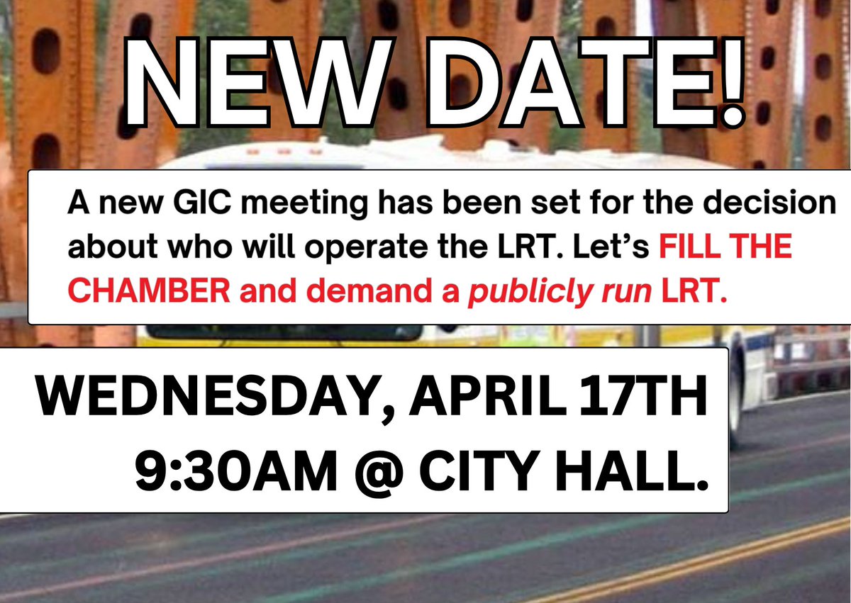 Back in January the decision about LRT operations was deferred to a future meeting. This is the meeting! April 17th at City Hall. This is our last chance to demand that council actually commit to public transit and have HSR and ATU 107 run the LRT. See you there.