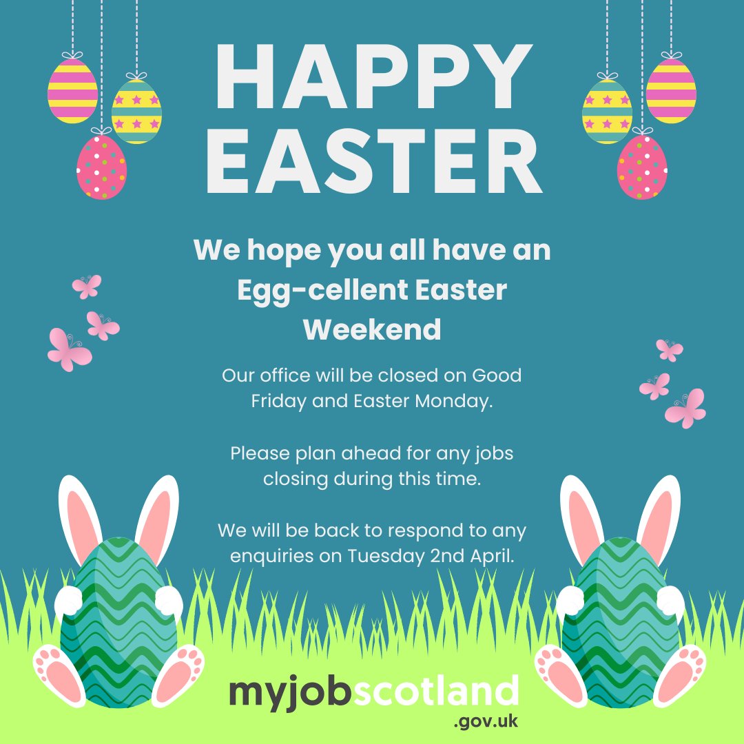 🌼 We hope you all have an Egg-cellent Easter!🌼 🐣 Our offices will be closed on Good Friday and Easter Monday. 🐰 Please plan ahead for any jobs closing during this time. 🌸 We will be back to respond to any enquiries on Tuesday 2nd April. #myjobscotland #happyeaster