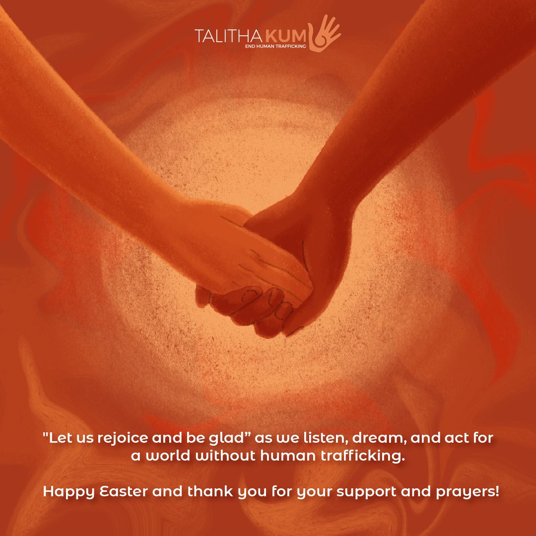 'Let us rejoice and be glad'... as we listen, dream, and act for a world without #humantrafficking! Happy #Easter and thank you for your support and prayers!