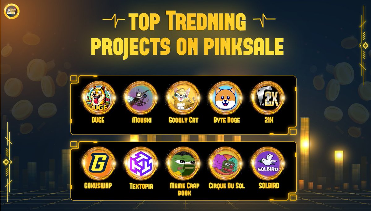 Top Trending Projects On @pinkecosystem ! @DugeLOL @MouskiSol @googlycatcoin @TheByteDoge @21xcasino @gokuswap_io @TextopiaAi @MemeCrapBook @CirqueDuSolCoin @Solamb_OnSolana #Topbscnews #Pinksale #BSC #BNB #Solana #Crypto