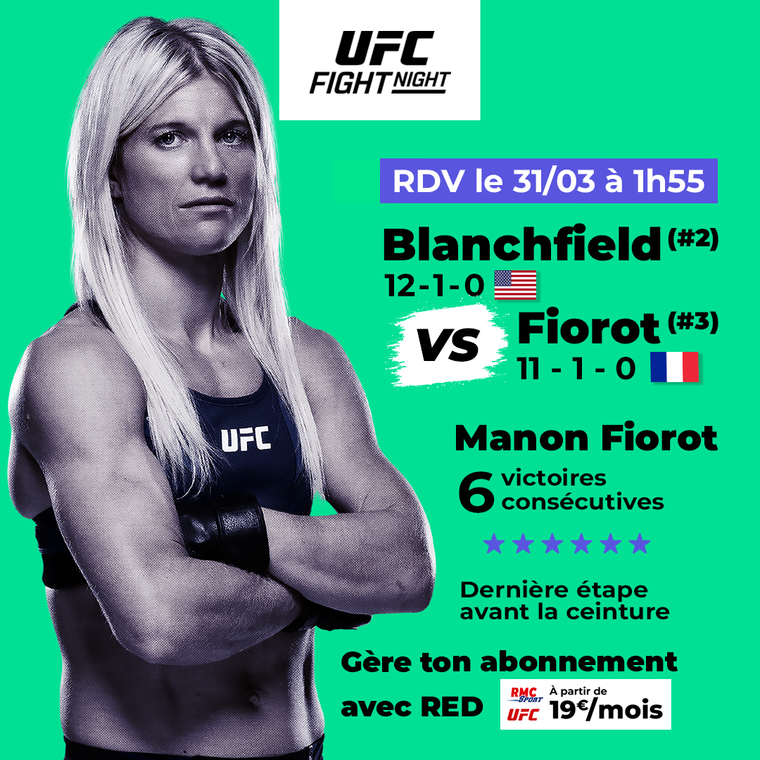 🇫🇷 @ManonFiorot_MMA affronte la numéro 2 de l’ #UFC 🇺🇸 Erin Blanchfield ce dimanche 31/03 à 1h55 sur @RMCsport 2 @rmcsportcombat ✊ Une victoire déterminante pour rêver d'un combat pour la ceinture des -57kg ! 👉 Gère ton abonnement à partir de 19€/mois - c.sfr.fr/option-rmc-spo…