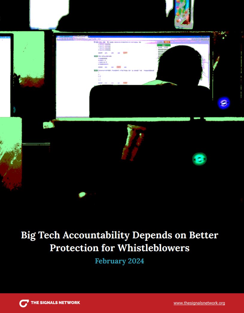 📚New Resource: Big Tech Accountability Depends on Better Protection for Whistleblowers @TheSignalsNetw's new report on the lack of transparency and regulation in the Tech Industry. #AI #tech #Accountability #Whistleblower Read More. bit.ly/3VB2RTo