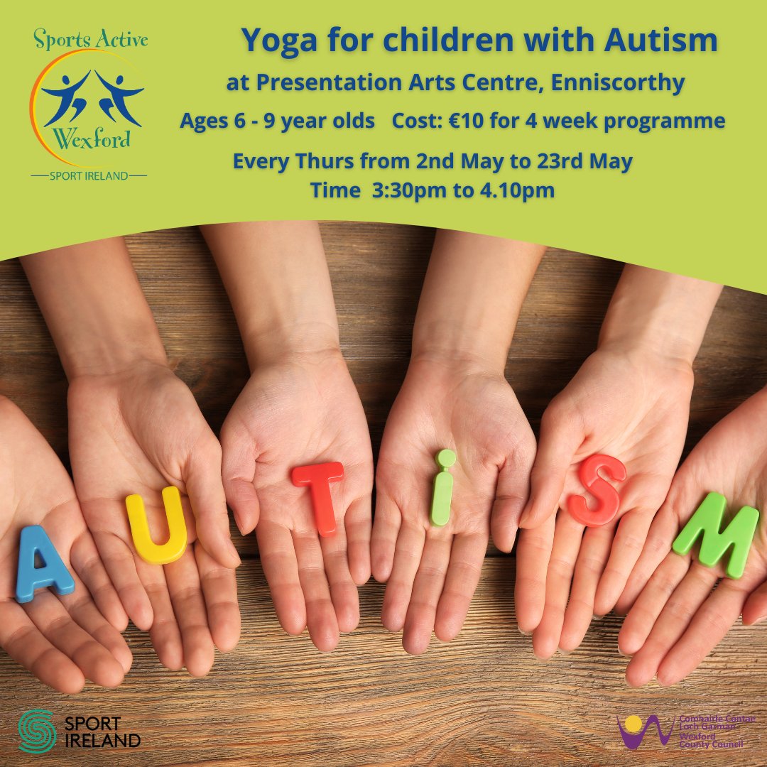We will be holding a 4 week yoga programme for children (6 - 9yrs) with autism at the Presentation Arts Centre, Enniscorthy from 2nd to 23rd May @ 3.30pm Cost is €10 for the 4 weeks 👉Register here: pay.easypaymentsplus.com/feepay1.aspx?i… #Autism #Yoga #Enniscorthy