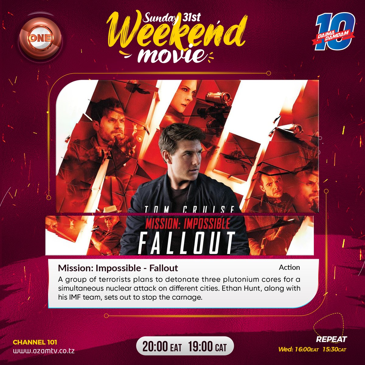 Enjoy tonight's Weekend Movie  'Mission Impossible Fallout' on 📺 #AzamOne Channel 101 #AzamTV decoder at 19:00 CAT.
#Azamtv🇿🇼 #entertainmentforeverybody