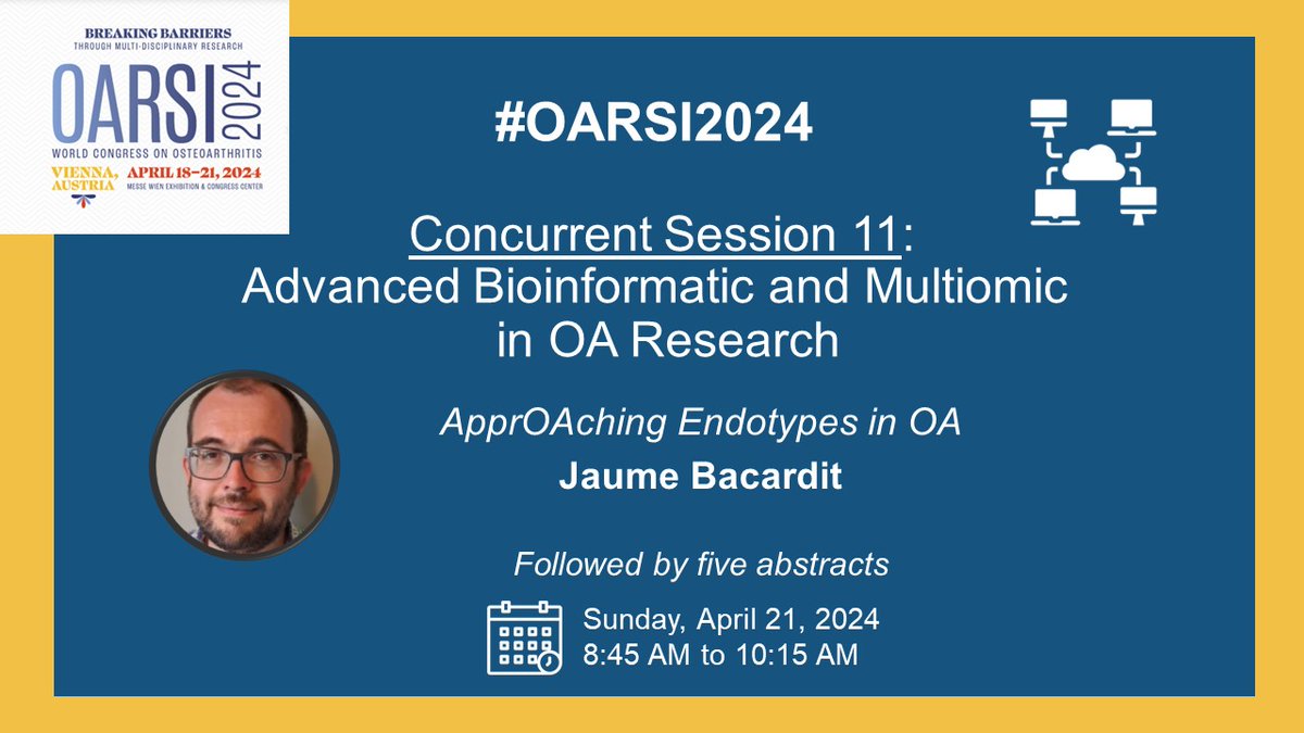 #OARSI2024 Concurrent Session 11: Advanced Bioinformatic and Multiomic in OA Research 🗓️Sunday, April 21, 2024 ⏰8:45 AM to 10:15 AM congress.oarsi.org/program/sessio…