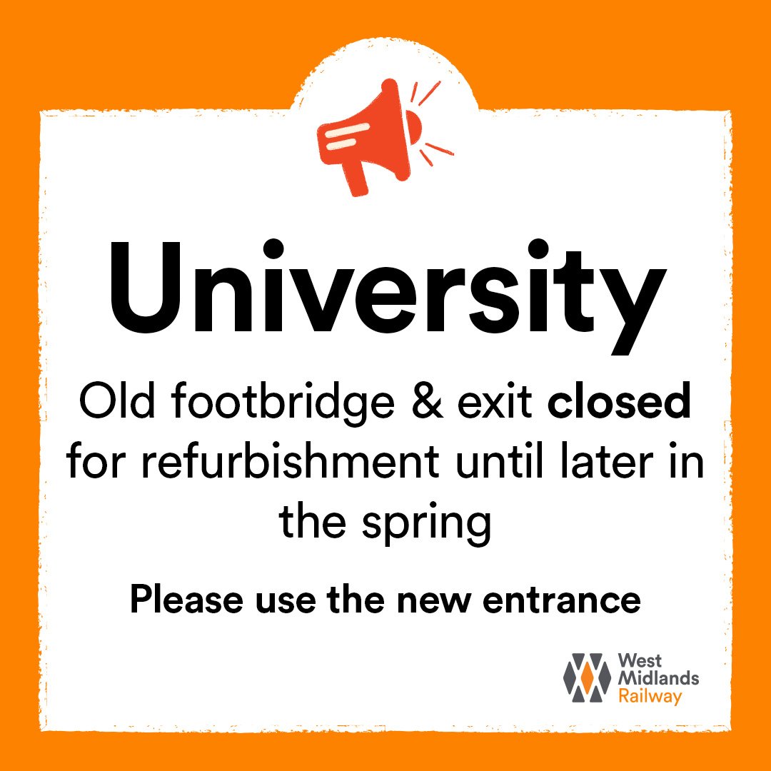 📢 Travel to/from #University station? 🚧 From Tuesday 2nd April, the old footbridge & exit will be closed for refurbishment until later in the spring. 🟢 Please use the new entrance. @unibirmingham @uhbtrust