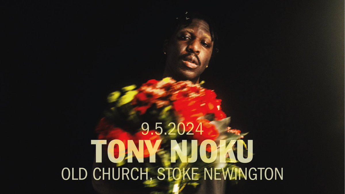 On sale now! I plays @theoldchurchN16 9th May 🌤️ 🎫 Tickets: ticketweb.uk/event/tony-njo…