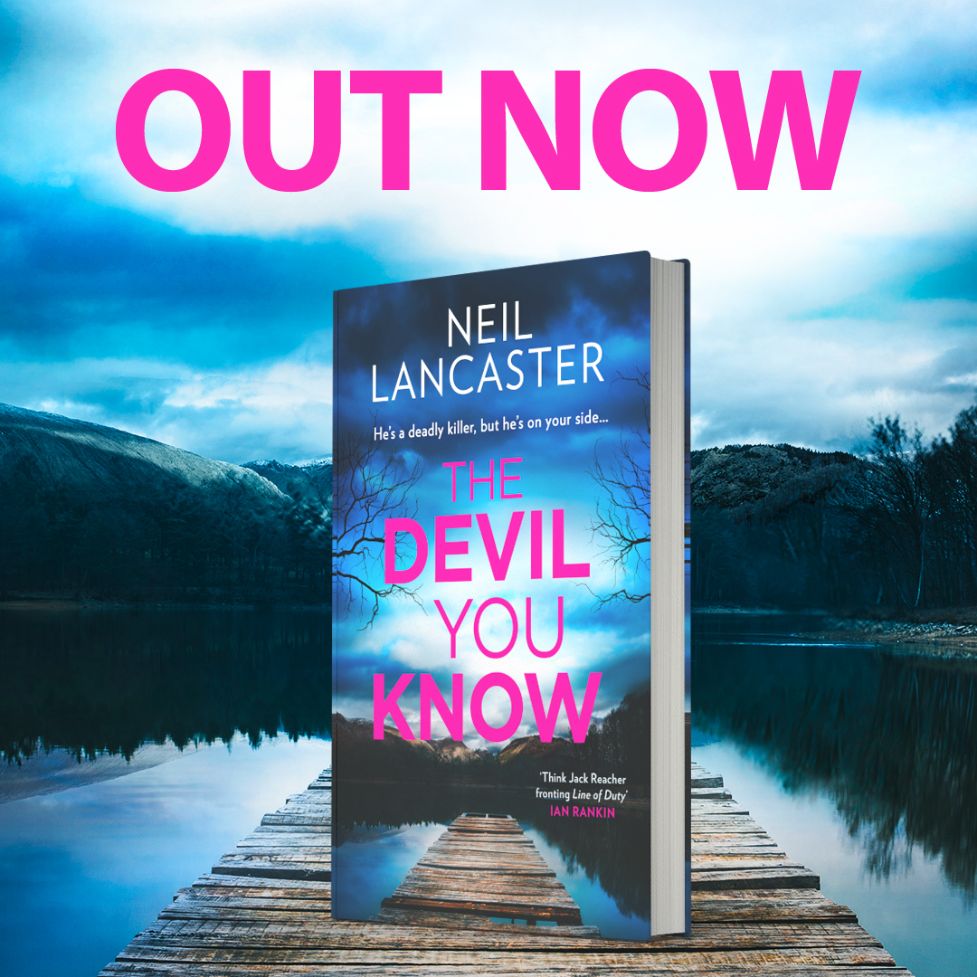 Happiest of publication days to @neillancaster66 - The Devil You Know is out NOW!👿 He's a deadly killer, but he's on your side... Get yourself a copy today: amzn.to/3pAZNJe