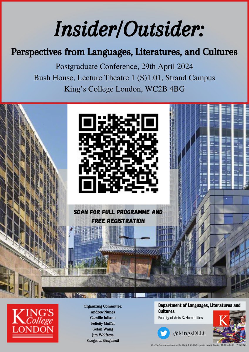 🚨 Registration is now open for the FREE 2024 PGR conference “Insider/Outsider: Perspectives from Languages, Literatures, and Cultures” @KingsDLLC 🗓️ Mon 29 Apr @KingsCollegeLon Join the guest list: tickettailor.com/events/departm… @kingsartshums
