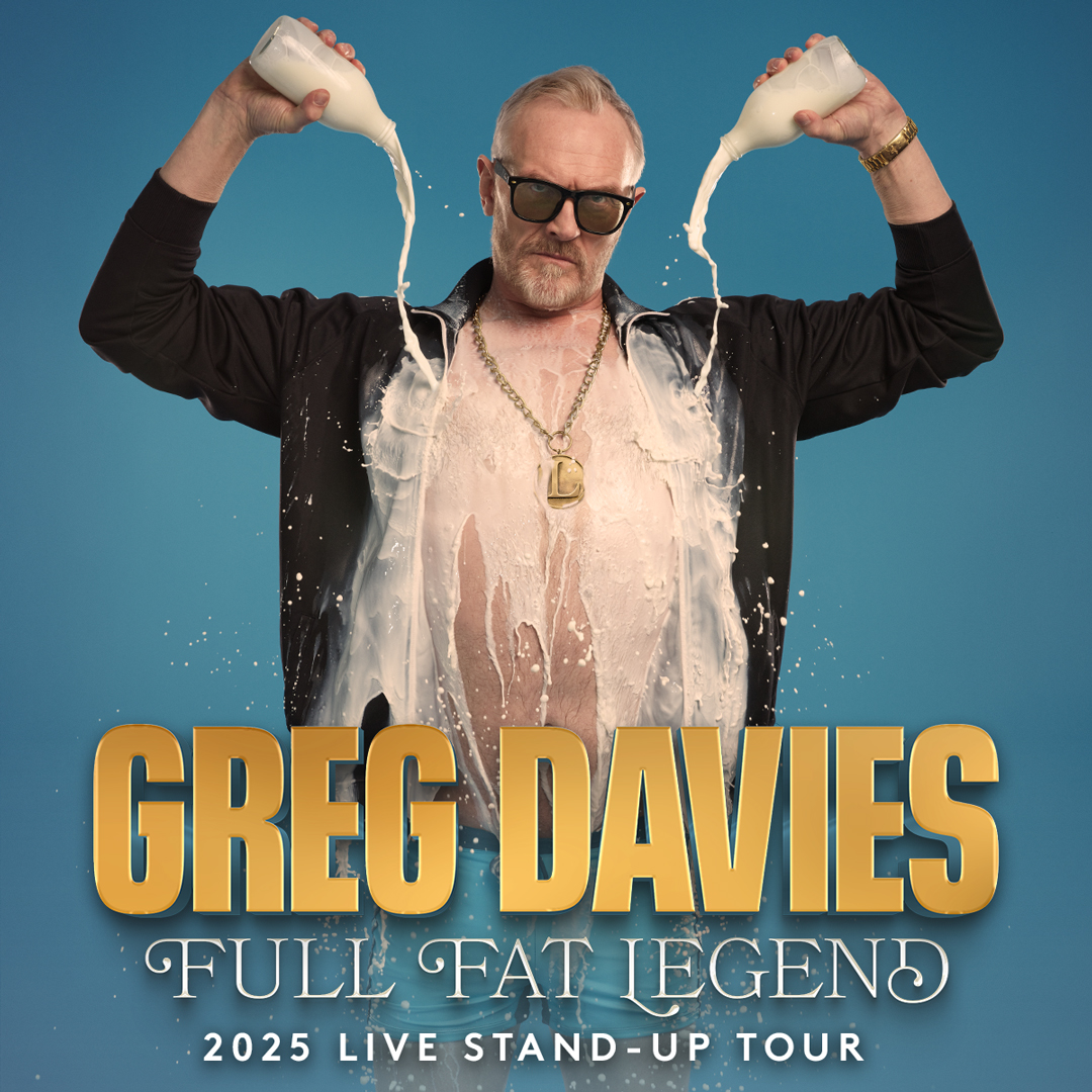 EXTRA DATE ADDED 😍 Greg Davies Full Fat Legend 🥛 📅Saturday 26 April 2025 🎫 On Sale Now! 🔗zurl.co/22bS