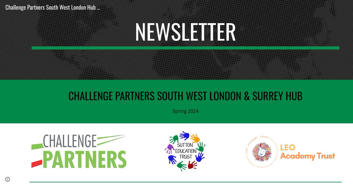 The latest newsletter from our @ChallengePartnr SW London & Surrey Hub Manager @AmyCarlile01 is out today. Lots of updates & reminders for all schools across @SuttonEdTrust & @LEOacademies. Take a look👇 sites.google.com/leoacademytrus…