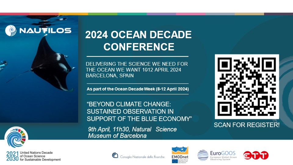 Are you attending the @UNOceanDecade week in Barcelona? Join us in the event 'Beyond #ClimateChange: Sustained Observation in Support of the #BlueEconomy' on the 9th of April, 11h30 @museuciencies. Register here: forms.gle/mhV7ZqbfstjxZ7… @CNRsocial_ @EMODnet @EuroGOOS @ettspa