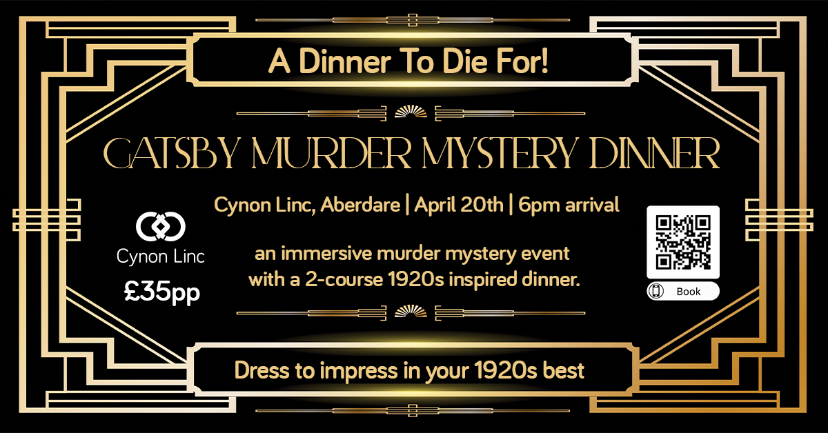 Join us at Cynon Linc in April for an immersive murder mystery evening, complete with a 1920s themed 2-course dinner. Dress to impress in your best 1920's inspired outfits. Book here... ageconnectsmorgannwg.org.uk/store/Great-Ga… #murdermystery