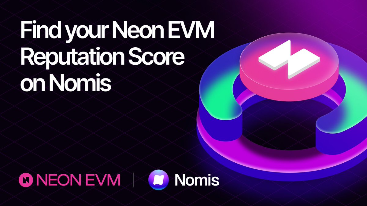 Exciting news: @0xNomis has integrated Neon EVM 🥳 Now you can unlock your Neon EVM Reputation Score 🎉 Check Nomis rewards with their #ScoreFront and elevate your on-chain reputation journey here: nomis.cc/neonevm