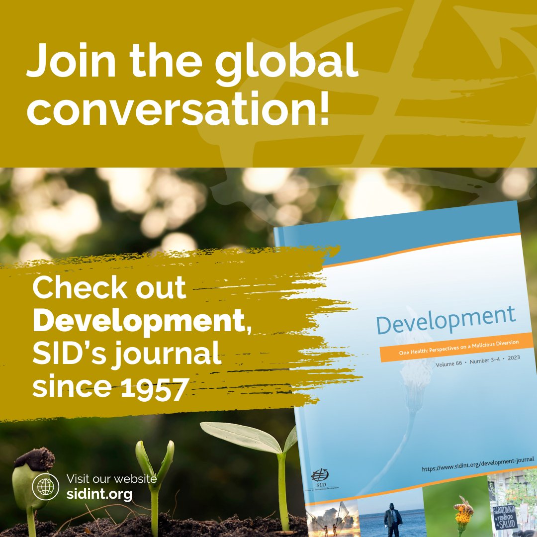 ✨Passionate about discussing social transformation towards a fair & sustainable future? 🌍 Discover 𝗗𝗲𝘃𝗲𝗹𝗼𝗽𝗺𝗲𝗻𝘁, SID’s flagship journal and check out our open calls for articles!📚 🚀 Don't miss the chance, join the global conversation! ow.ly/tfiO50R3fGx
