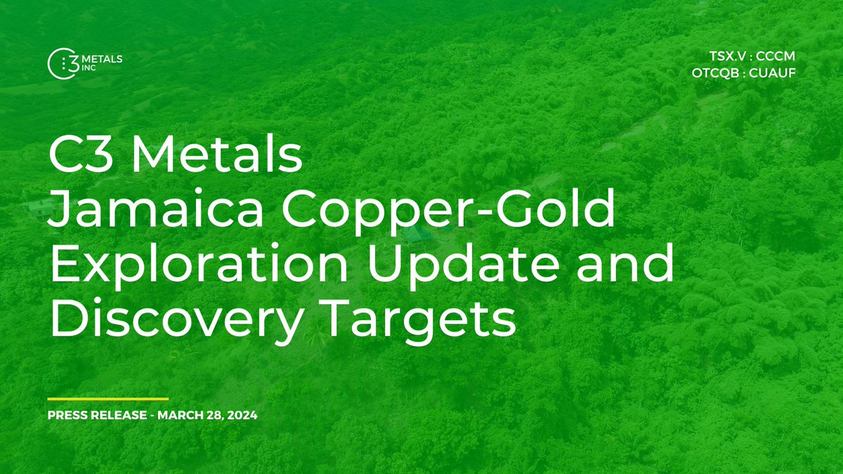 📢 NEWS RELEASE | C3 Metals Jamaica Copper-Gold Exploration Update and Discovery Targets Read: c3metals.com/news-media/new… $CCCM #miningnews #copper