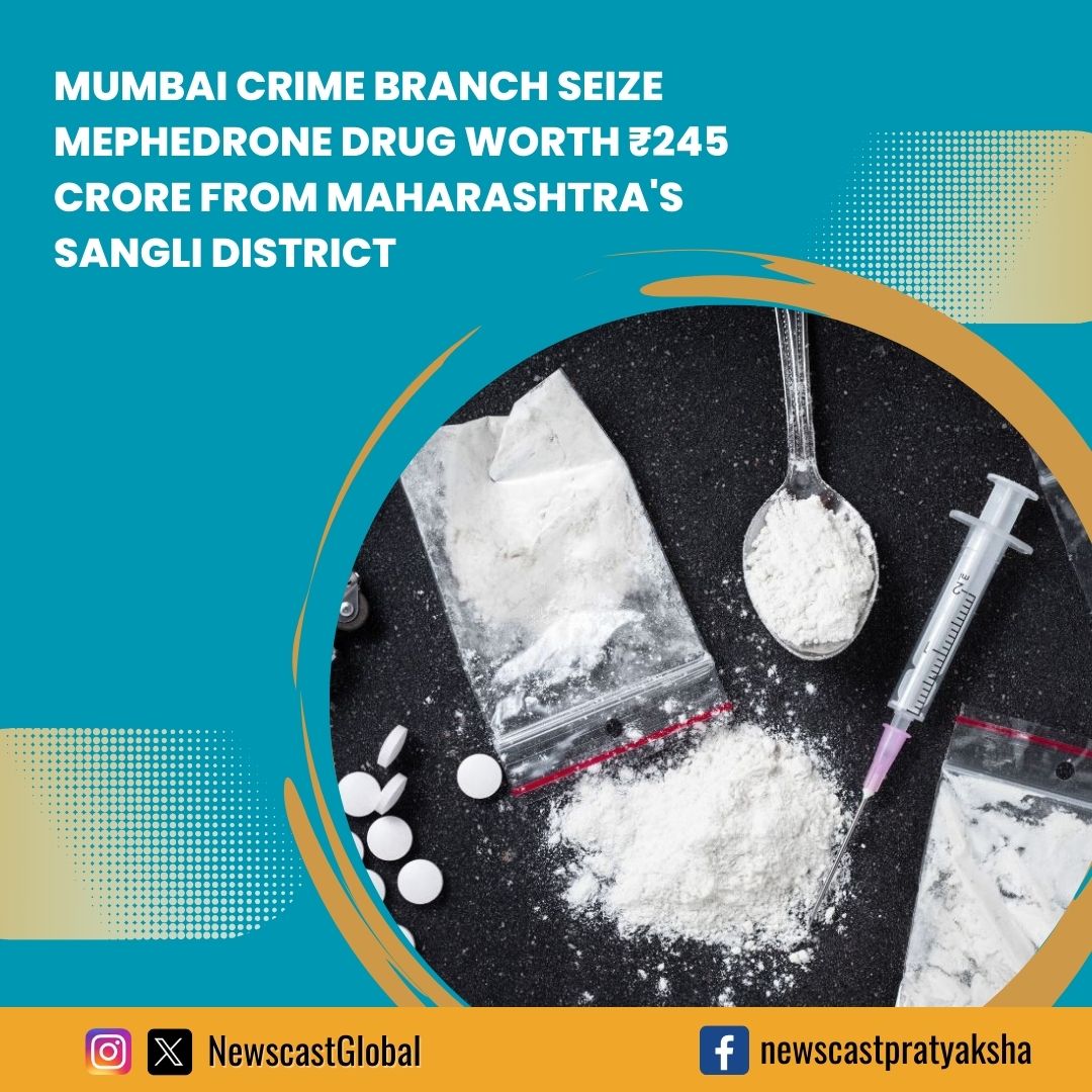 NewscastGlobal's tweet image. #MumbaiCrimeBranch seize over 1 ton of #mephedrone, a synthetic stimulant drug, worth ₹245 crore from illegal factory in Maharashtra&apos;s #Sangli district. In the past few years, the consumption of mephedrone #drug is on the rise, which has also driven the smuggling of the drug.