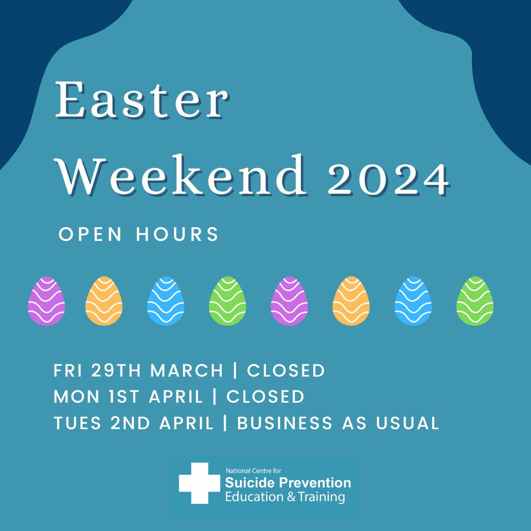 NCSPET Easter 2023 Opening Hours 🐣 #Happyeaster #suicideprevention #suicidefirstaid