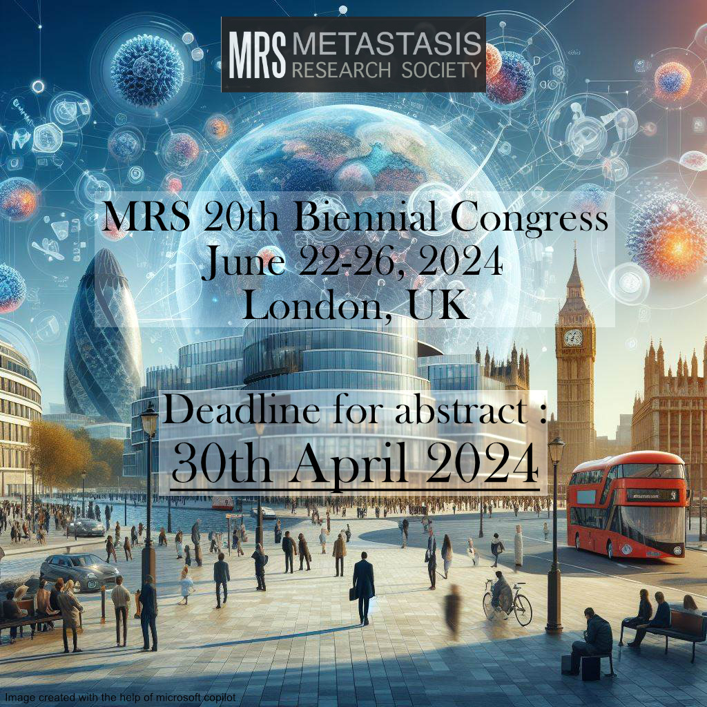 Early bird registration for the 20th Biennial MRS Congress ends in 3 days ⏰. Register now to learn about the latest research and connect with experts in #metastasis. Society members get a registration discount so don’t forget to sign-up! See you all in London June 22-26 🇬🇧