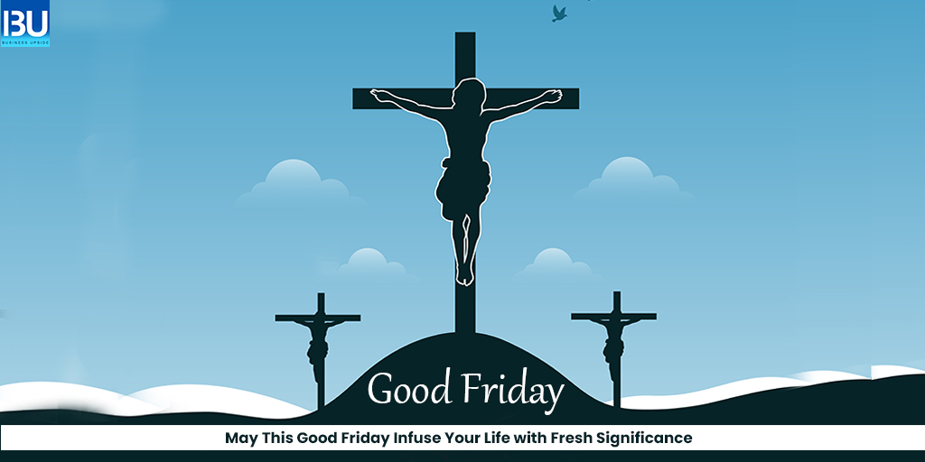 #GoodFriday to all. May the day give you the courage to stay on God's path and fill your lives with abundance and inspiration.

#businessupside #GoodFridayBlessings #StayOnGodsPath #FaithFilledFriday #DivineGuidance #BlessedFriday #GodsCourage #InspiredFaith