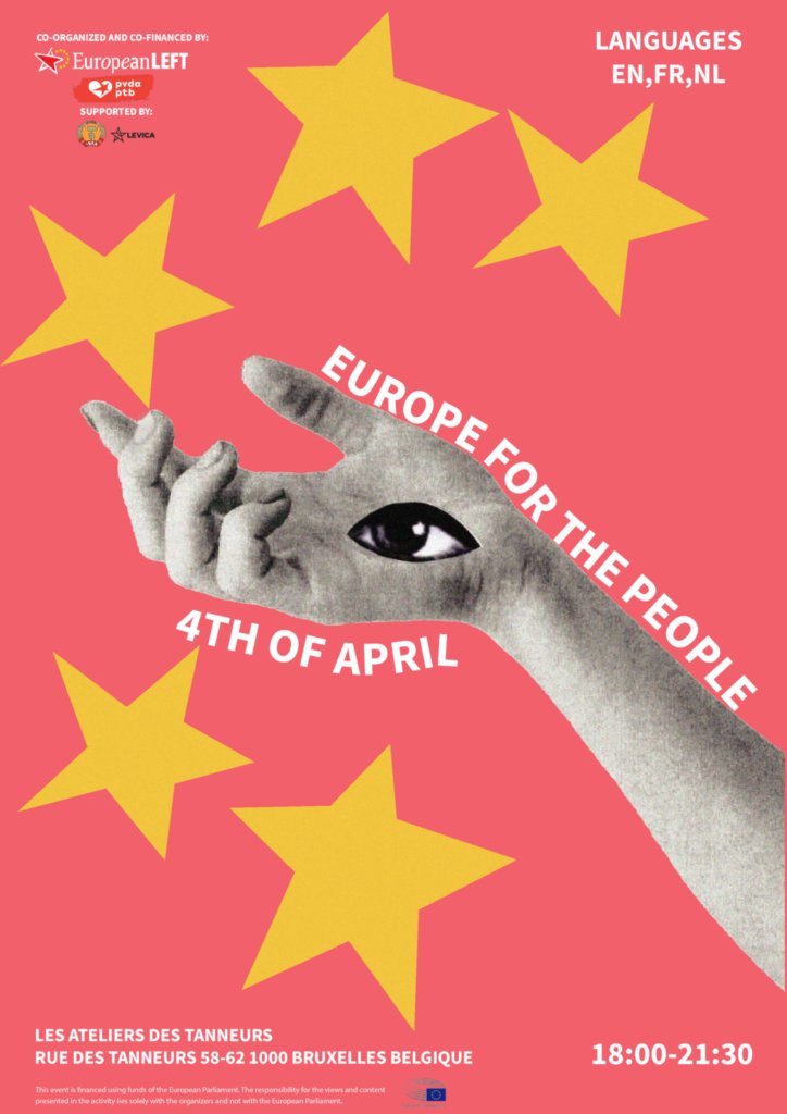 a critical event organised by @europeanleft , @ptbbelgique , @AKEL1926 & @strankalevica 📆4 April 2024 ⏰18:00-21:30 📍 Brussels + follow the🎥youtube.com/channel/UCxcoQ…