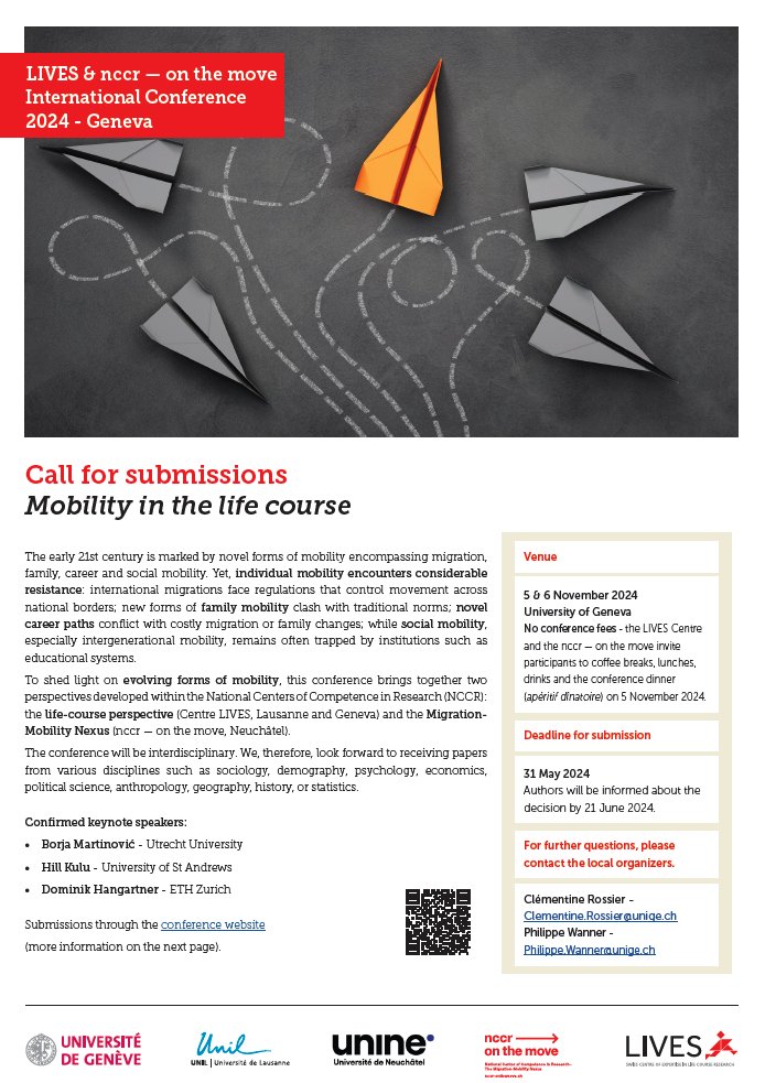 CALL FOR PAPERS @Centre_LIVES & @nccr_onthemove conference: Mobility in the life course 🗓 : 5-6th November 2024 📍 : Geneva @UNIGEnews 💰 : no conference fee; lunches & conference dinner provided 📄 : abstracts by 31st May 2024 🔗 : centre-lives.ch/fr/lives-inter…