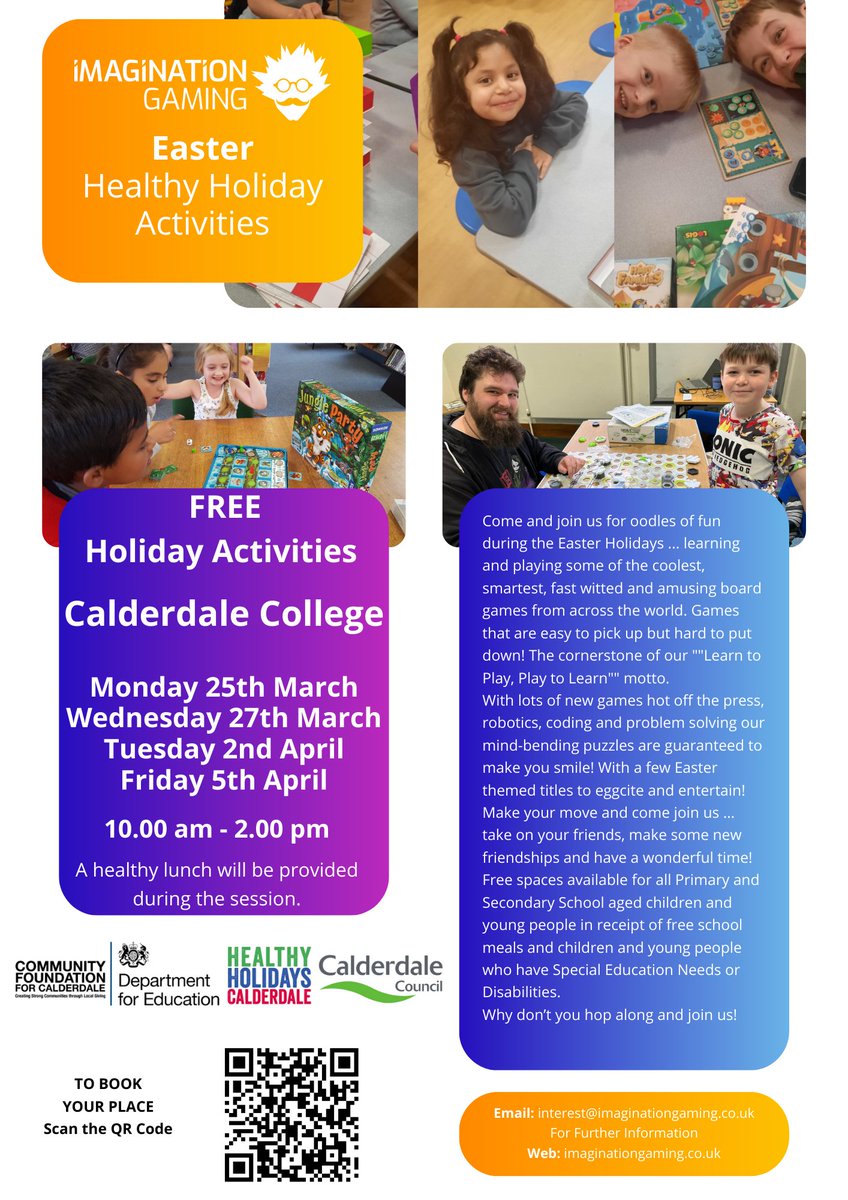 @imagigaming will be returning to @CalderdaleCol next week following a great first week of #HealthyHolidaysCalderdale activities If your child receives benefits-related free school meals get in touch now to book your FREE place To book simply scan the QR code #boardgames #Easter